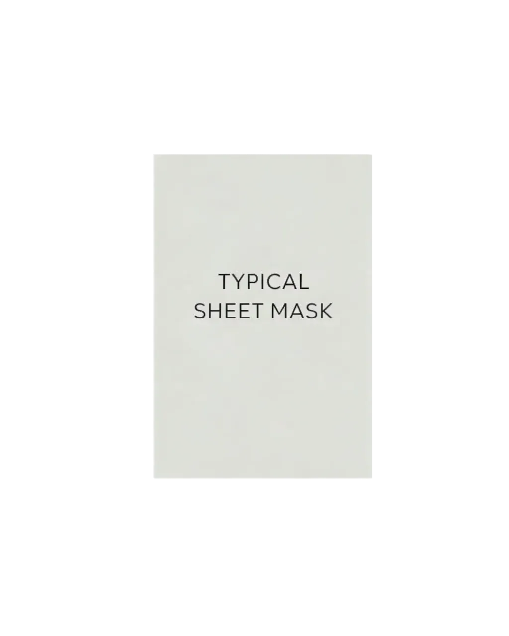 Typical Sheet Masks